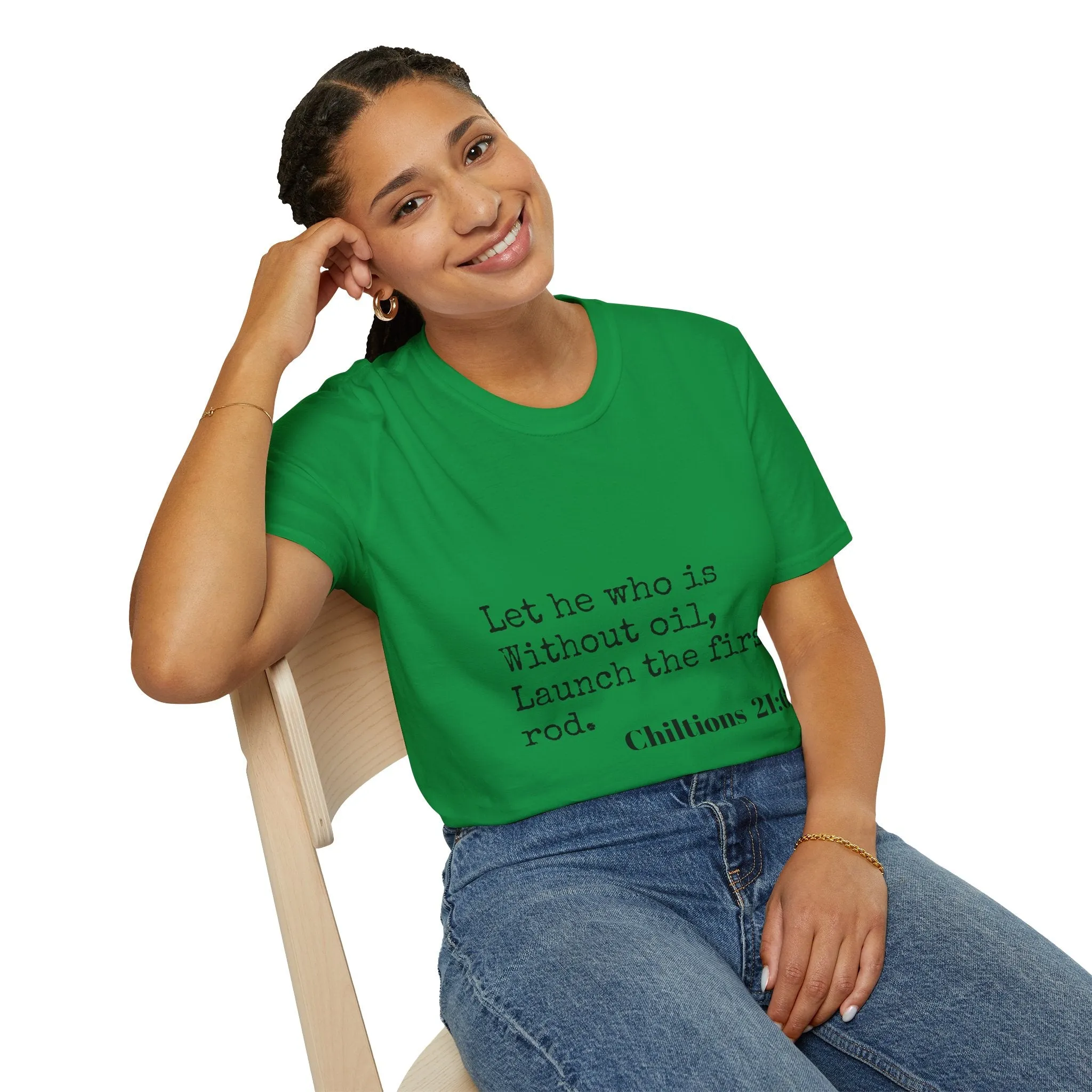 Chiltions 21:6 T-Shirt