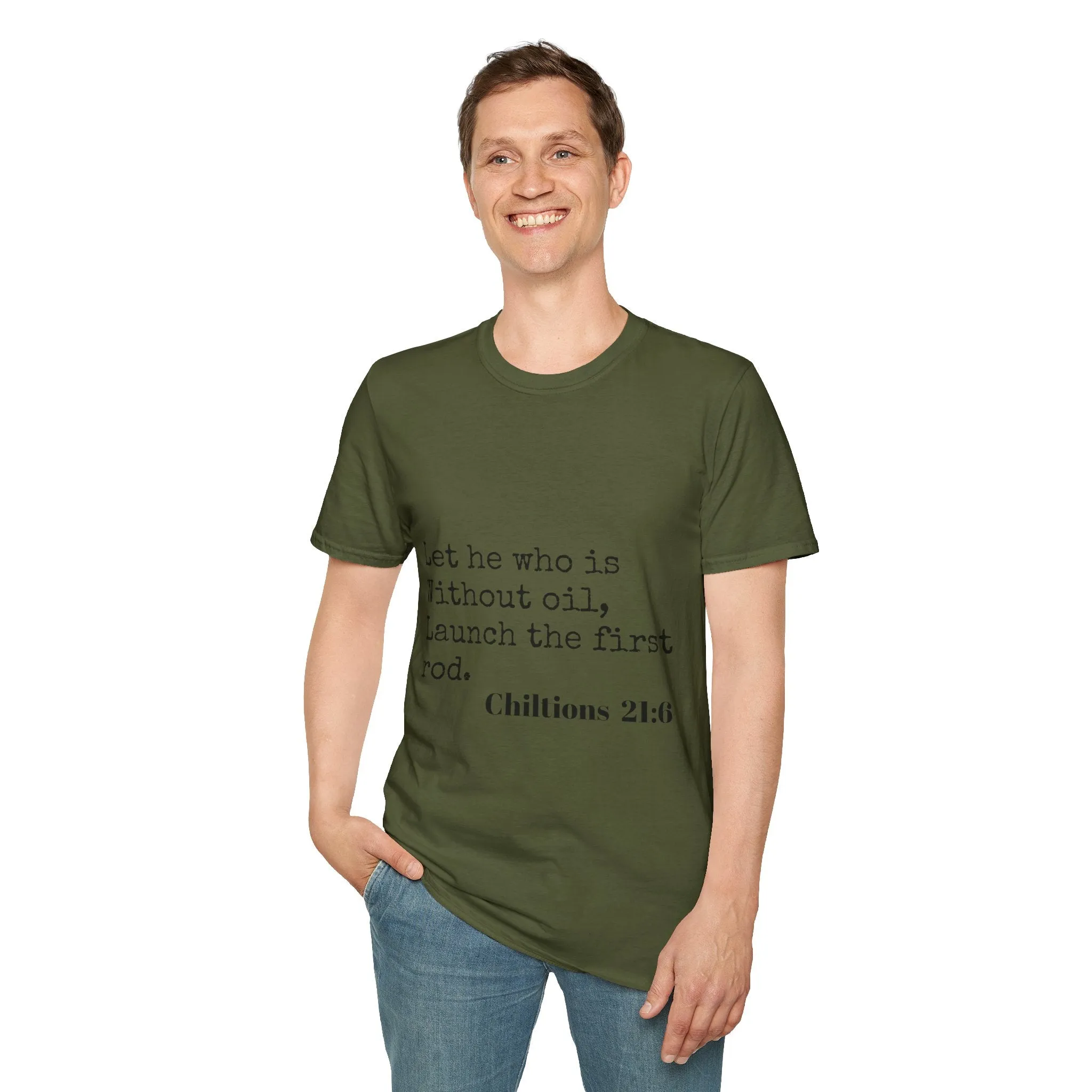 Chiltions 21:6 T-Shirt