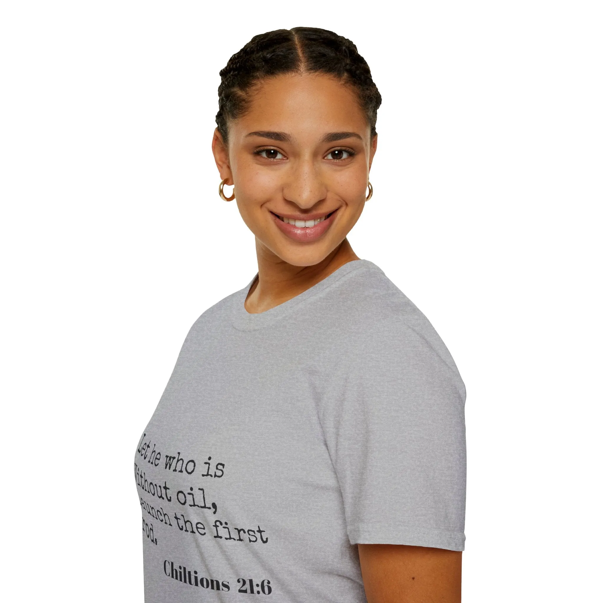 Chiltions 21:6 T-Shirt