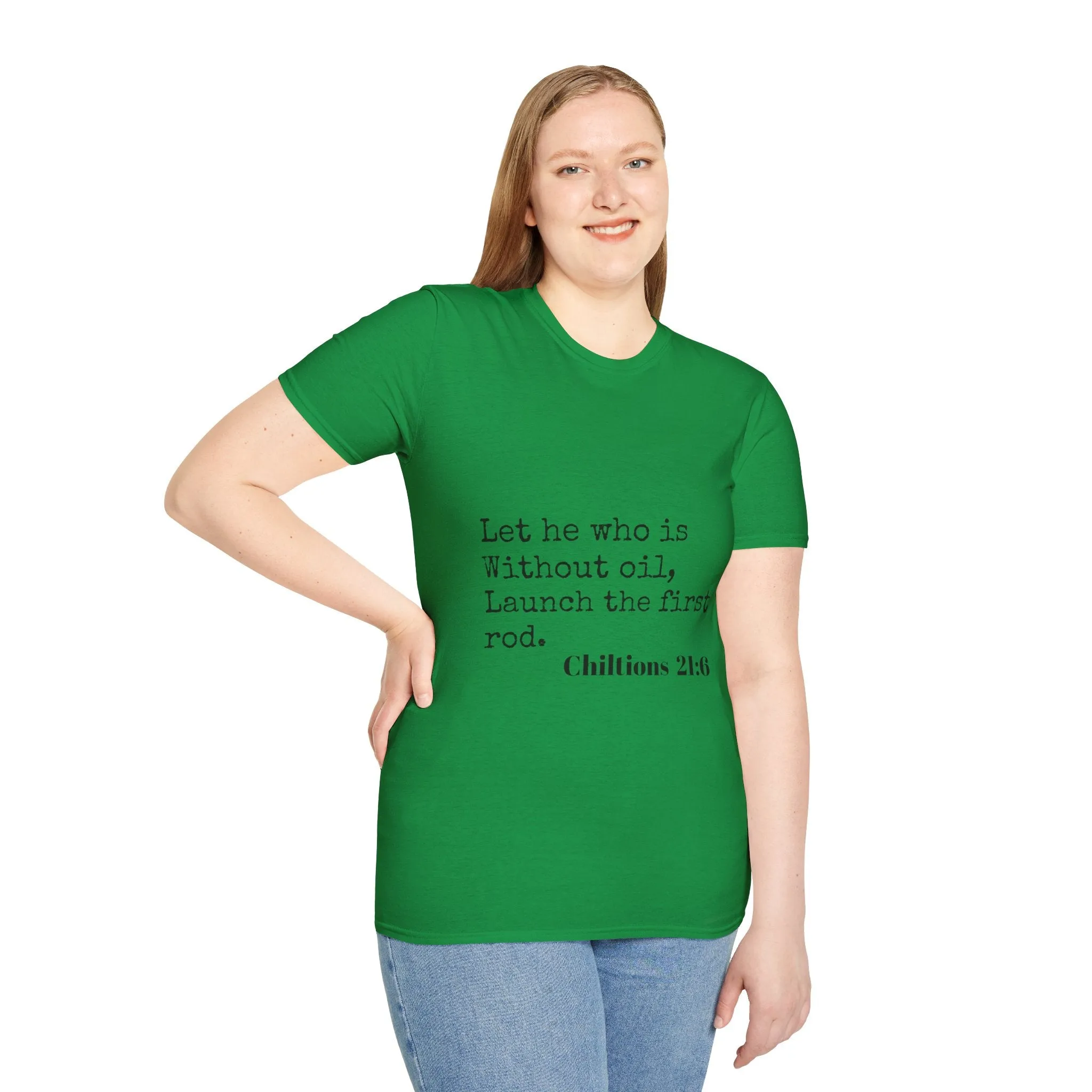 Chiltions 21:6 T-Shirt
