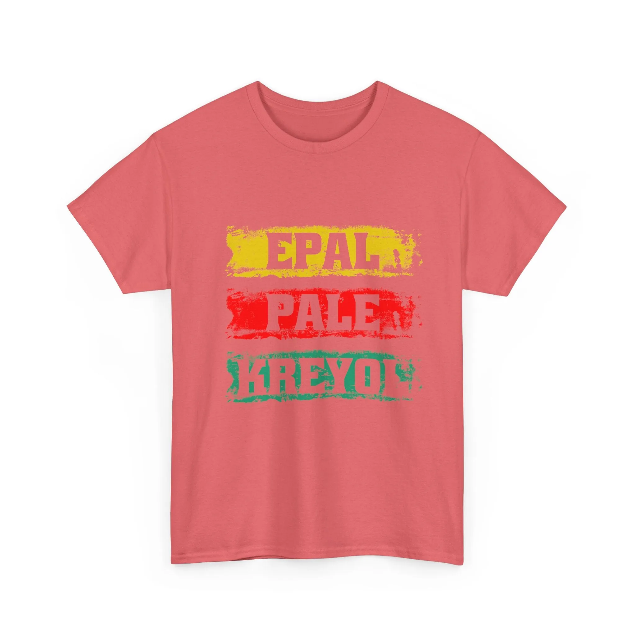Epal Pale Kreyol T-Shirt Celebrate the Language of Haitian Unity Cultural Pride Apparel Unisex Cotton Comfort Fit Express Delivery available