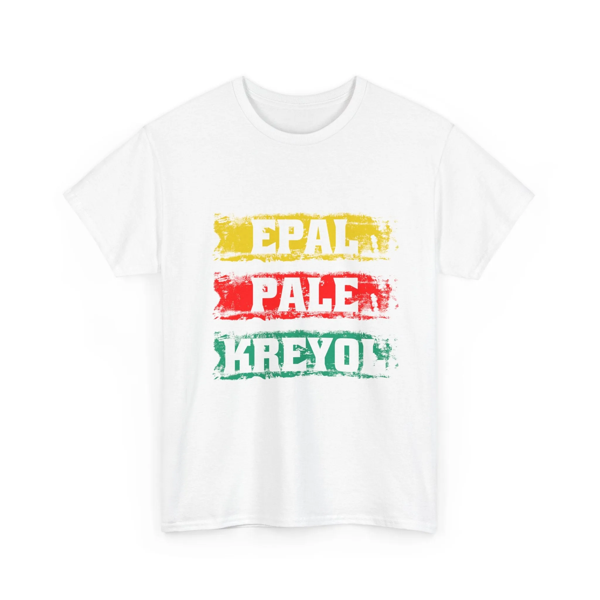 Epal Pale Kreyol T-Shirt Celebrate the Language of Haitian Unity Cultural Pride Apparel Unisex Cotton Comfort Fit Express Delivery available