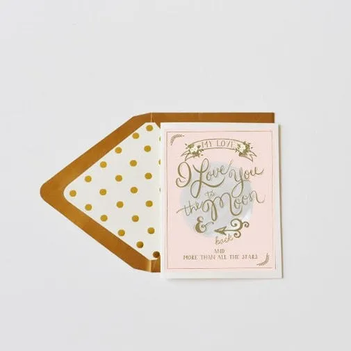 I Love You To The Moon And Back Card