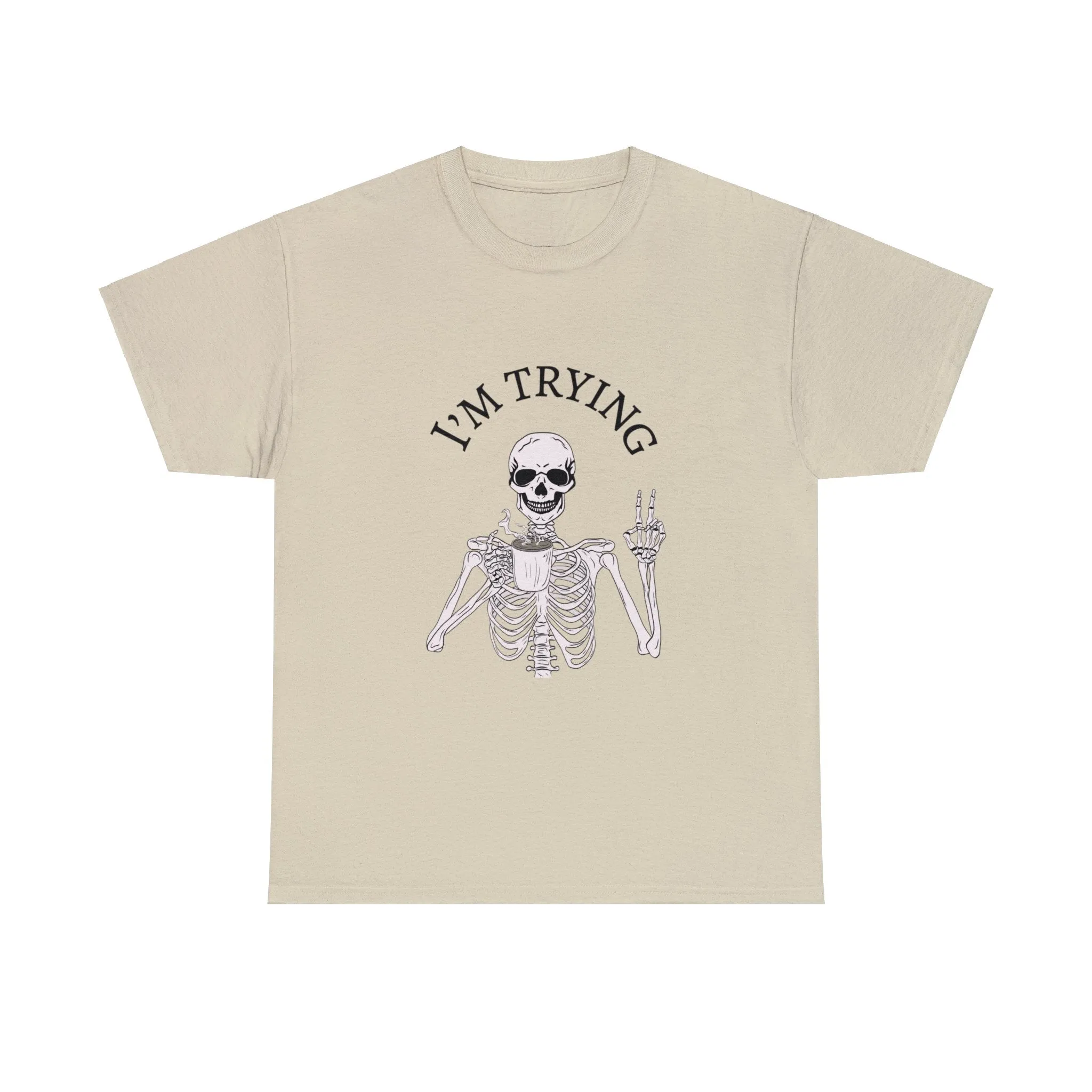I'm Trying Playful Skeleton Tshirt