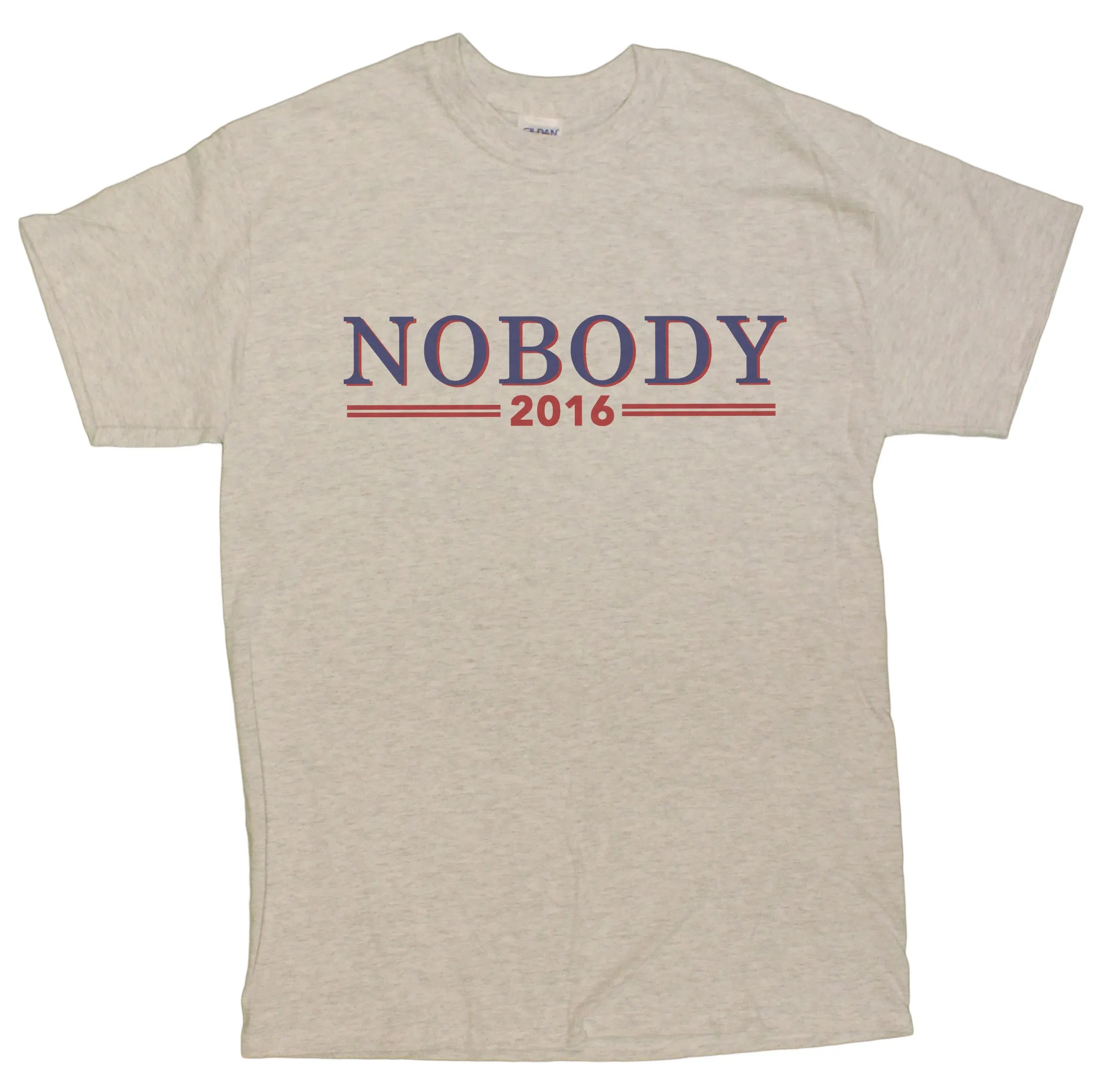 Men's Nobody For President 2016 Funny Political T-Shirt