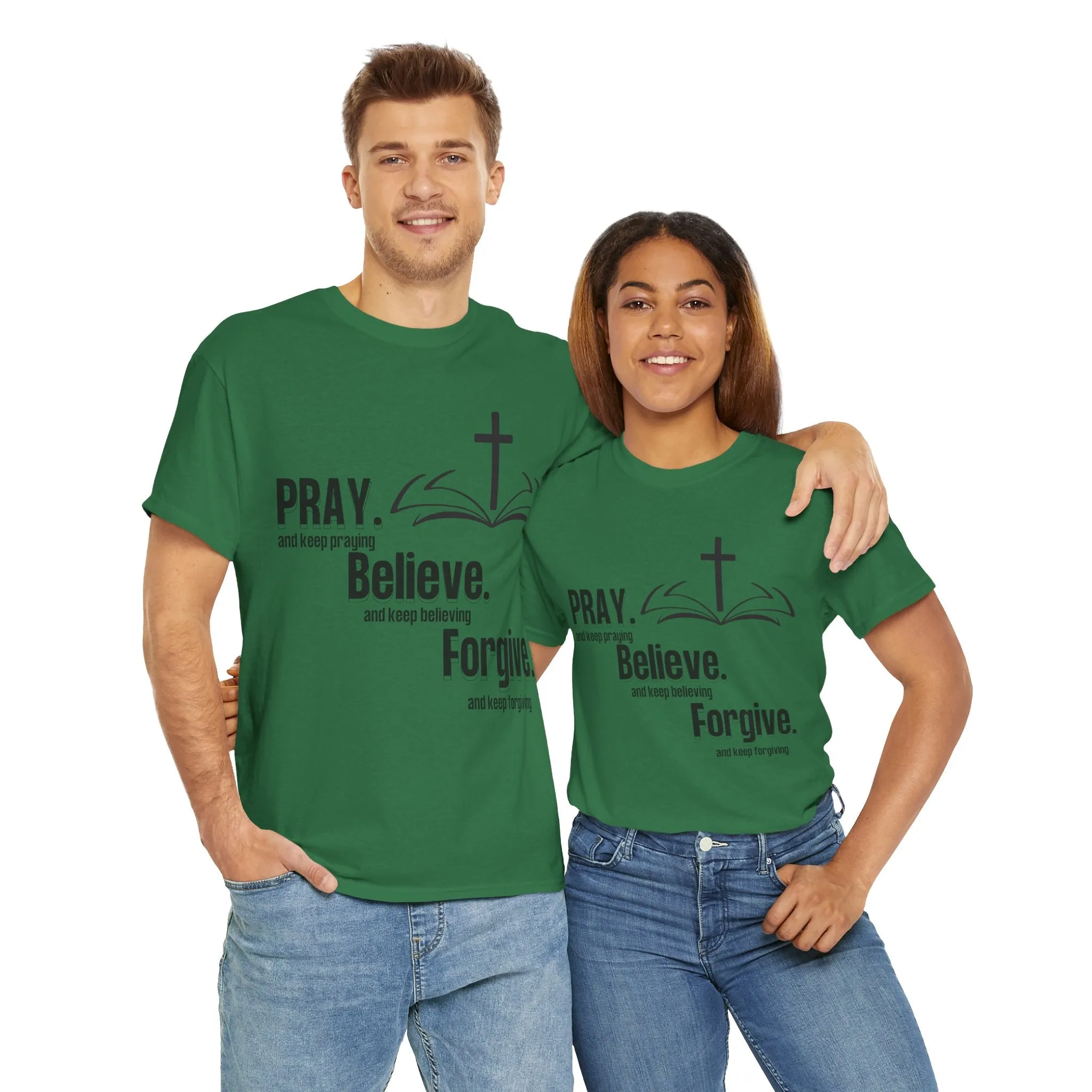 Pray, Believe, Forgive