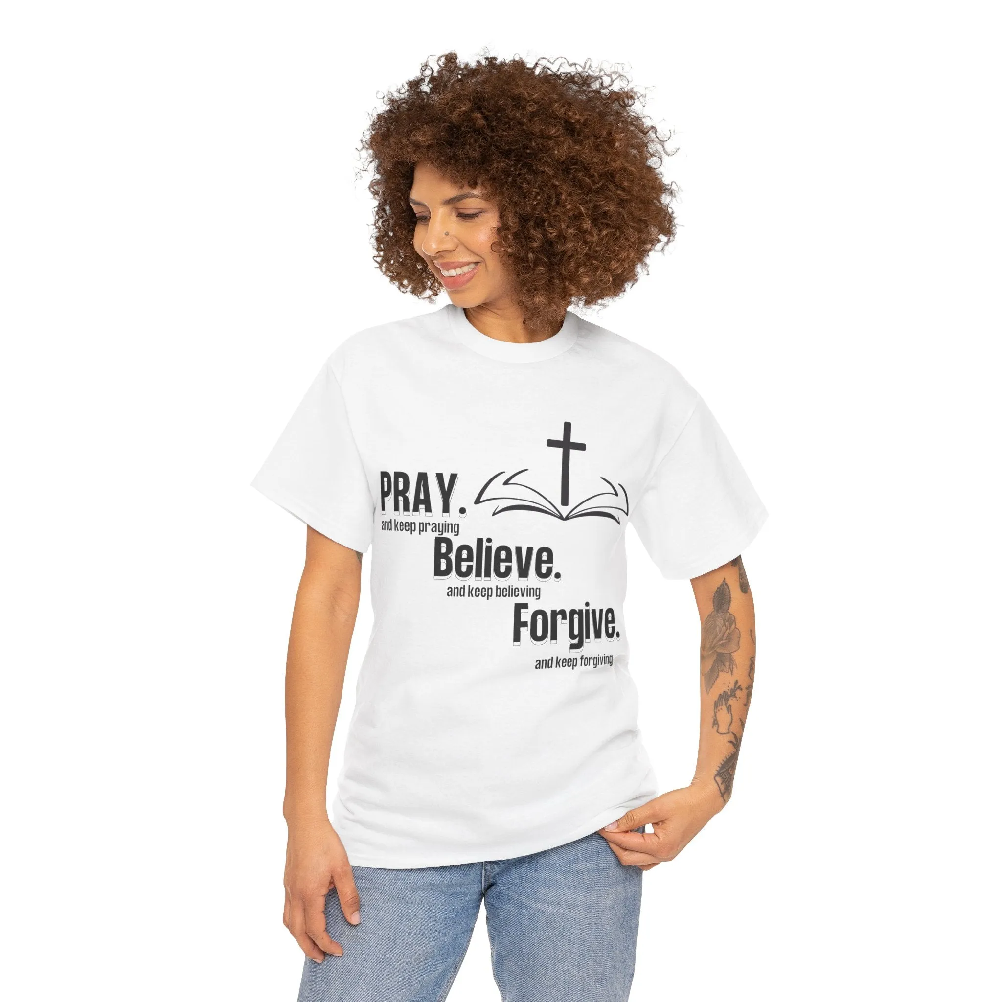 Pray, Believe, Forgive