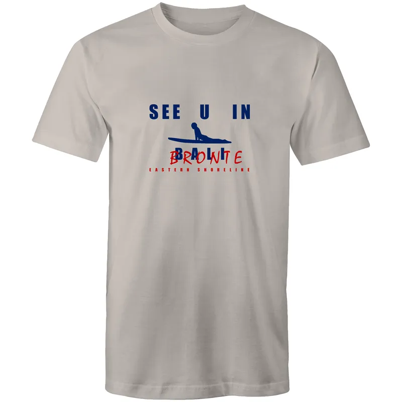 See U in Bronte (Not in Bali ! ) - Mens T-Shirt