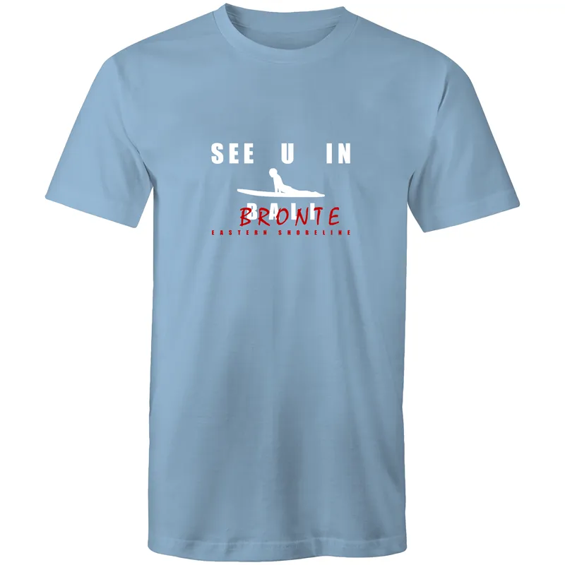 See U in Bronte (not in Bali !) - Mens T-Shirt